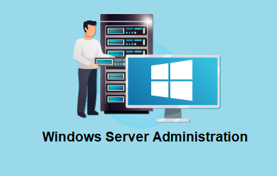 Windows Server Administration